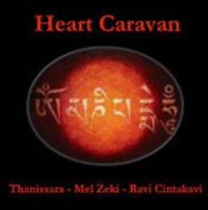 Medicine Buddha Mantra – Thanissara, Mel Zeki & Ravi Cintakavi